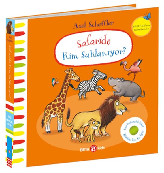 Safaride Kim Saklanıyor-Alex Scheffler (Keçe Kapakçıklı Kitap)  (4022)