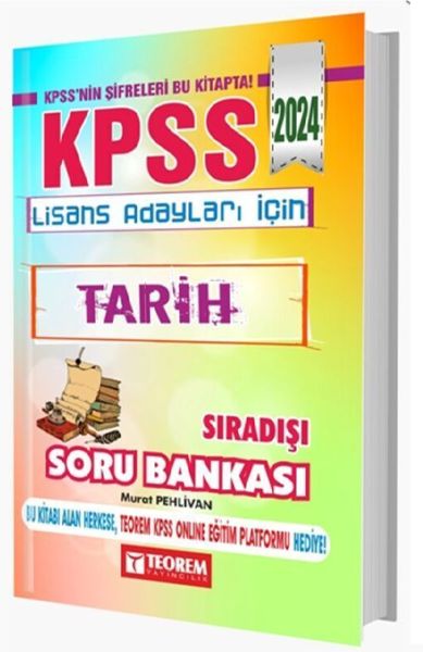 Teorem Yayınları 2024 KPSS Tarih Sıradışı Soru Bankası  (4022)