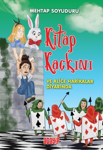 Kitap Kaçkını 2 - Alice Harikalar Diyarında  (4022)