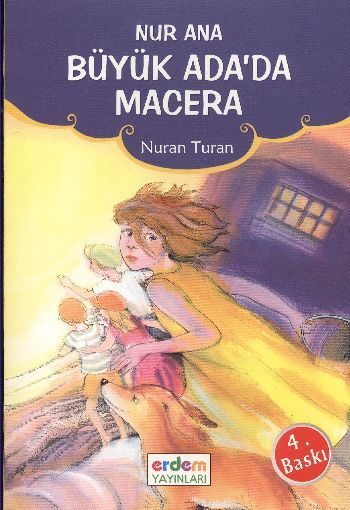 Nur Ana/Büyük Ada'da Macera  (4022)