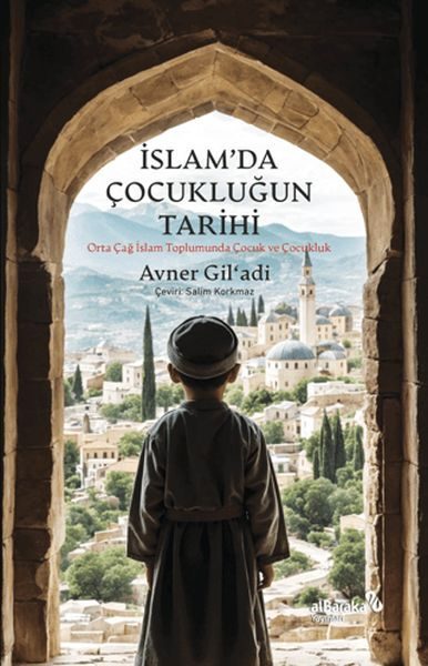 İslam’da Çocukluğun Tarihi  (4022)