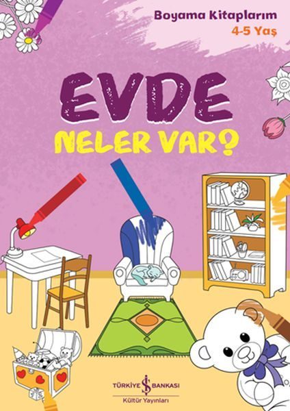 Evde Neler Var? - Boyama Kitaplarım 4-5 Yaş  (4022)