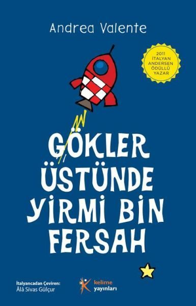 Gökler Üstünde Yirmi Bin Fersah  (4022)