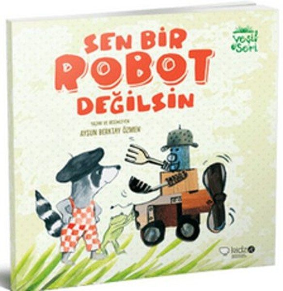 Sen Bir Robot Değilsin  (4022)