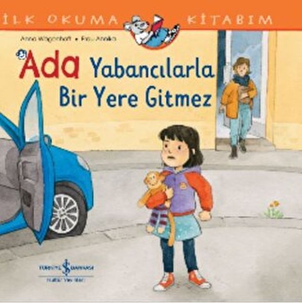 Ada Yabancılarla Bir Yere Gitmez İlk Okuma Kitabım  (4022)