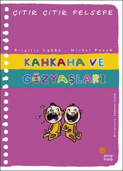 Çıtır Çıtır Felsefe 32 - Kahkaha ve Gözyaşları  (4022)