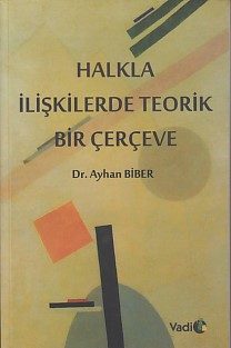 Halkla İlişkilerde Teorik Bir Çerçeve  (4022)