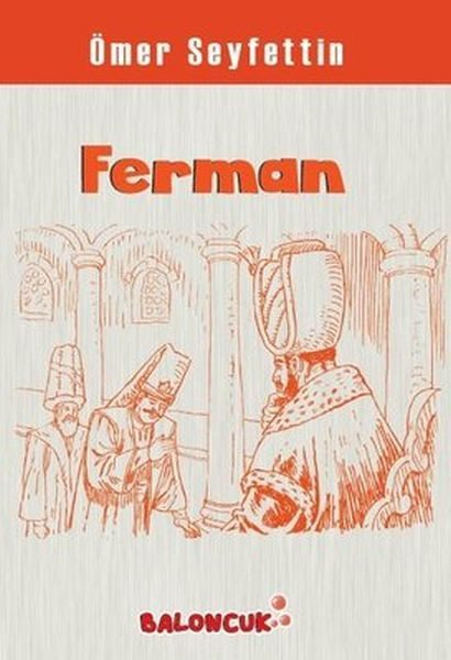 Çocuklar İçin Ömer Seyfettinden Seçmeler - Ferman  (4022)