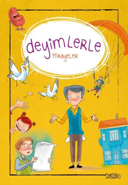 Deyimlerle Hikayeler  (4022)