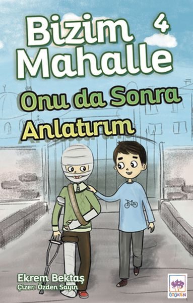 Bizim Mahalle 4 - Onu da Sonra Anlatırım  (4022)