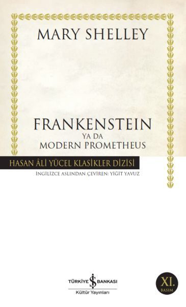 Frankenstein Ya Da Modern Prometheus - Hasan Ali Yücel Klasikleri  (4022)