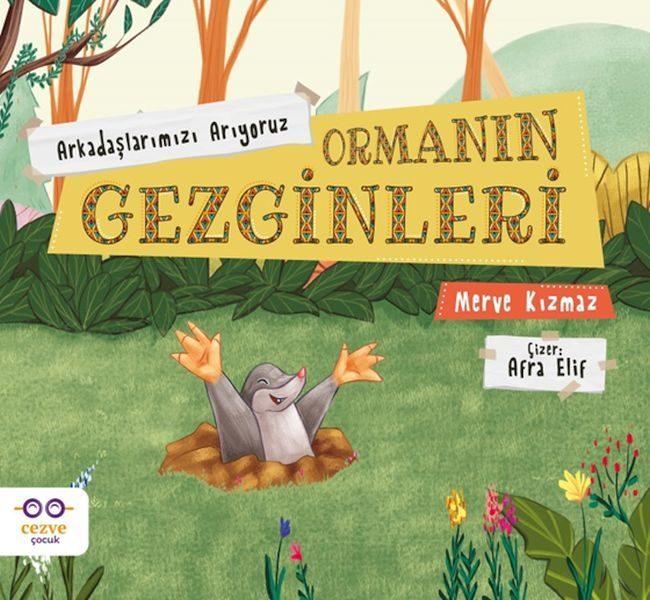 Ormanın Gezginleri – Arkadaşlarımızı Arıyoruz  (4022)