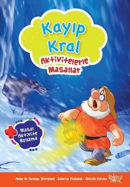 Kayıp Kral - Aktivitelerle Masallar  (4022)