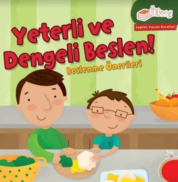 Yeterli ve Dengeli Beslen Beslenme Önerileri-Sağlıklı Yaşam Kuralları  (4022)