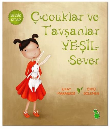 Çocuklar ve Tavşanlar Yeşil Sever  (4022)