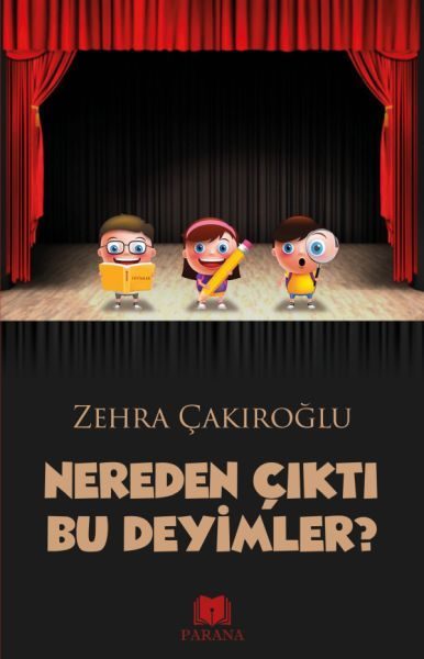 Nereden Çıktı Bu Deyimler  (4022)