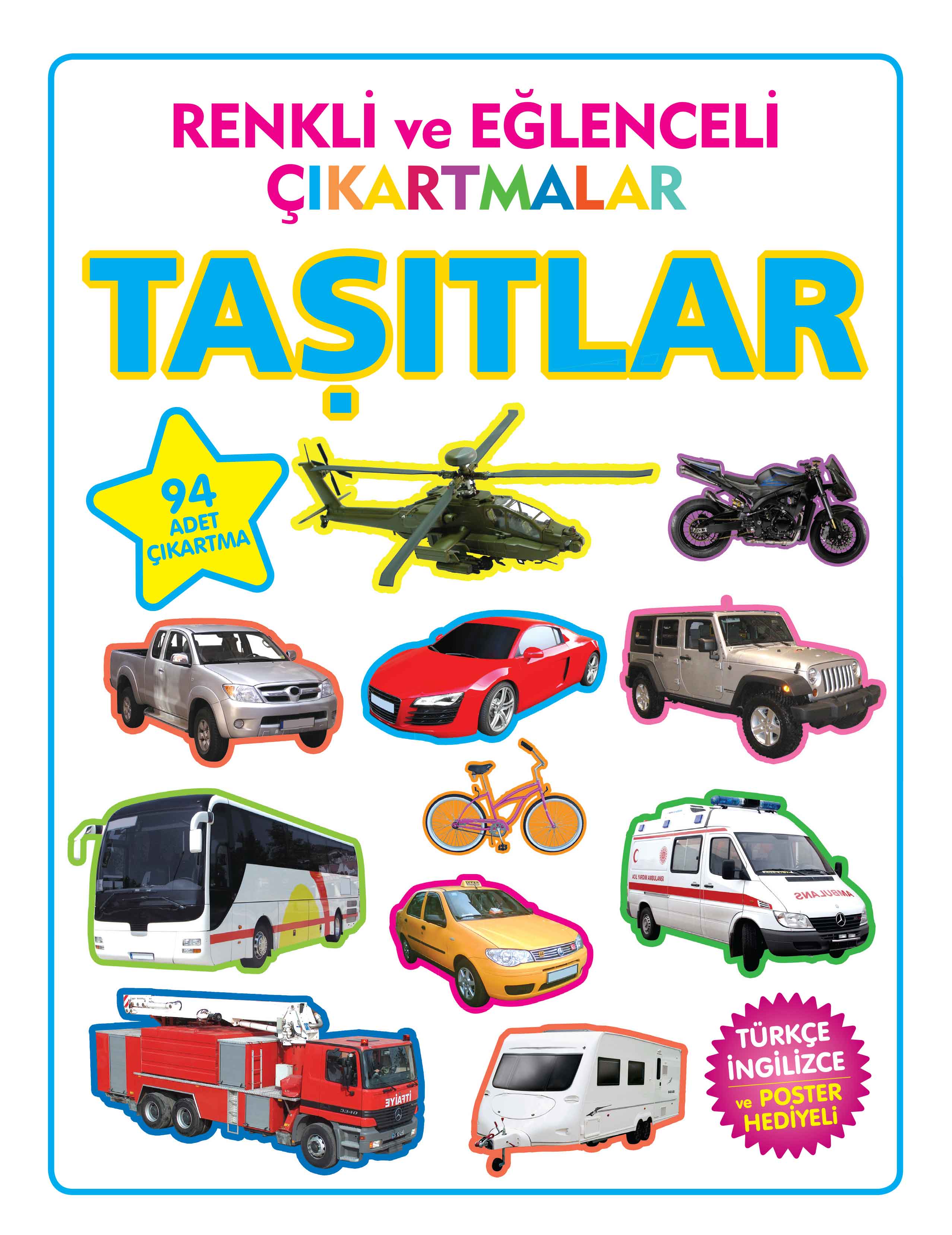 Renkli ve Eğlenceli Çıkartmalar Taşıtlar  (4022)