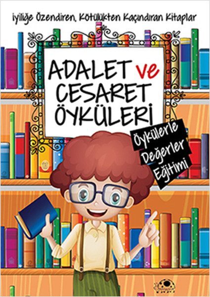 Adalet Ve Cesaret Öyküleri  (4022)