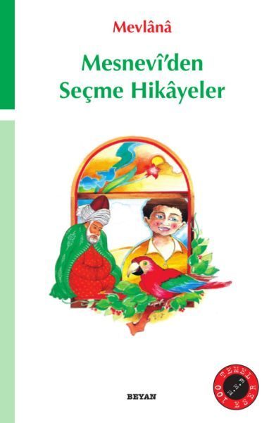 Mesnevi’den Seçme Hikayeler  (4022)