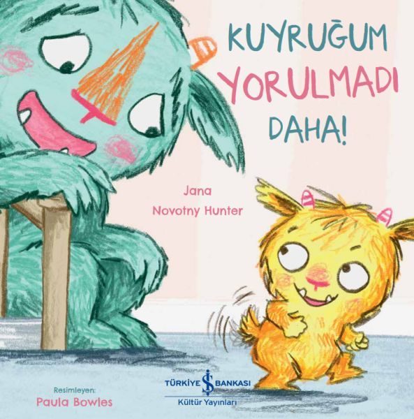 Kuyruğum Yorulmadı Daha!  (4022)