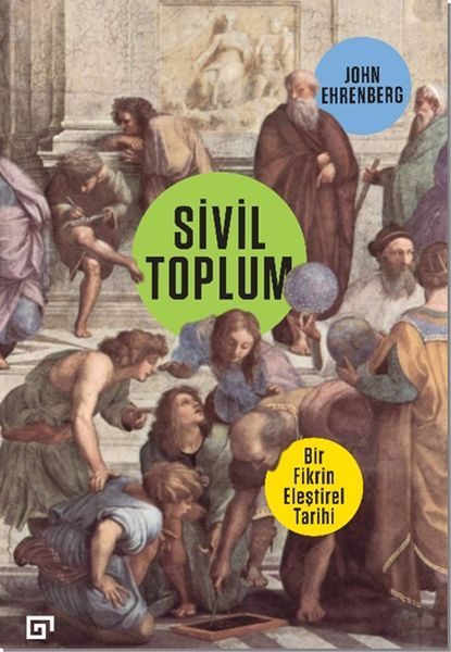 Sivil Toplum: Bir Fikrin Eleştirel Tarihi  (4022)