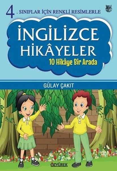 4.Sınıflar İçin Renkli Resimlerle İngilizce Hikayeler Seti - 10 Hikaye Bir Arada  (4022)