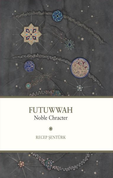 Futuwwah Noble Character  (4022)