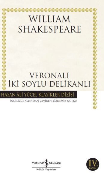 Veronalı İki Soylu Delikanlı - Hasan Ali Yücel Klasikleri  (4022)