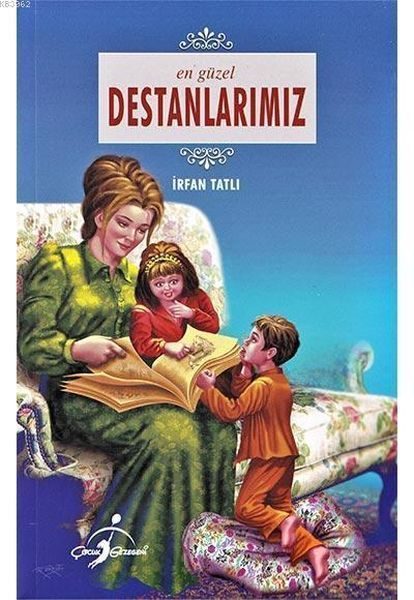 En Güzel Destanlarımız  (4022)