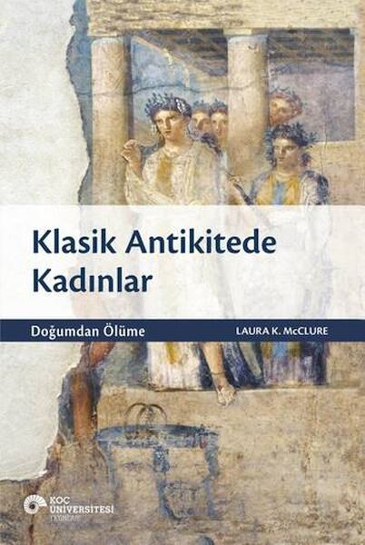 Klasik Antikitede Kadınlar  (4022)