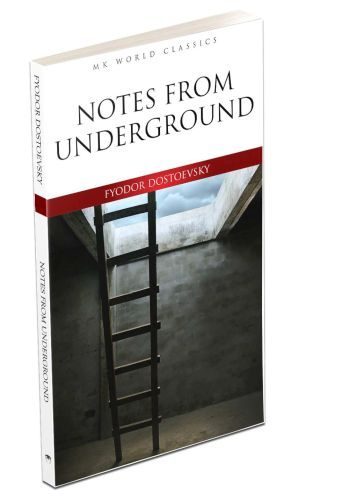 Notes From Underground - İngilizce Klasik Roman  (4022)