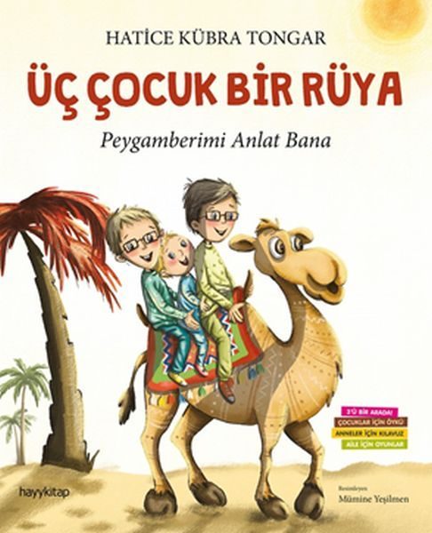 Üç Çocuk Bir Rüya - Peygamberimi Anlat Bana  (4022)