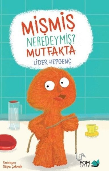 Mişmiş Neredeymiş? Mutfakta  (4022)