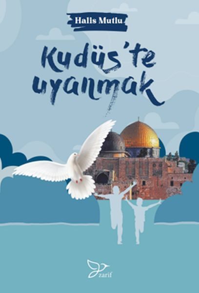 Kudüs’te Uyanmak  (4022)