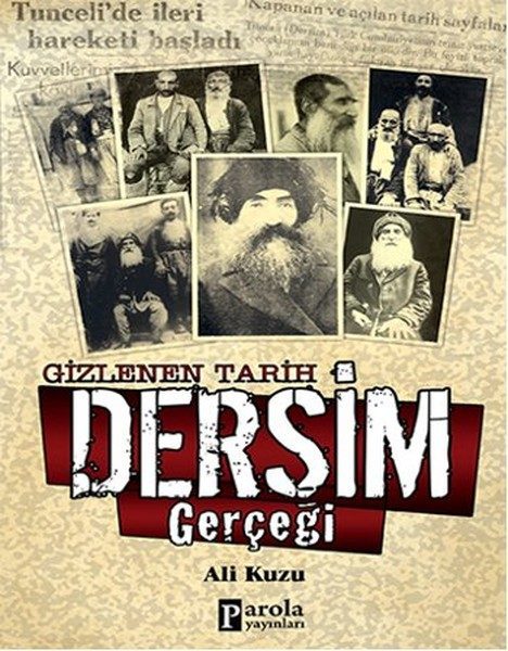 Gizlenen Tarih Dersim Gerçeği  (4022)