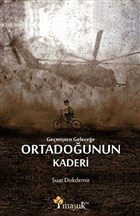 Geçmişten Geleceğe Ortadoğunun Kaderi  (4022)