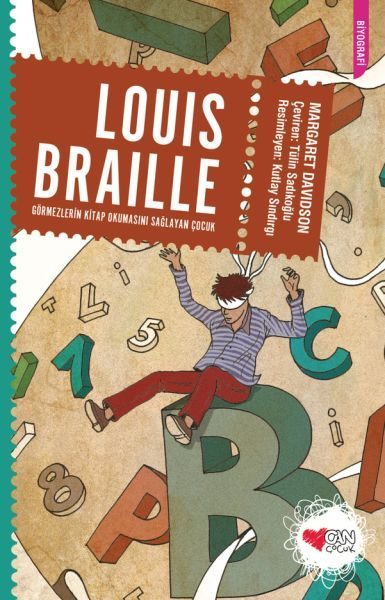 Louis Braille Görmezlerin Kitap Okumasını Sağlayan Çocuk  (4022)