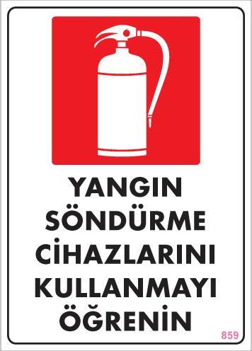 CLZ202 Yangın Söndürme Tüpü Uyarı Levhası 25x35 KOD:859