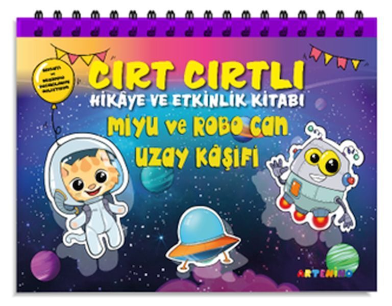 Miyu Ve Robo Can Uzay Kaşifi - Cırt Cırtlı Hikaye ve Aktivite Kitap Serisi  (4022)