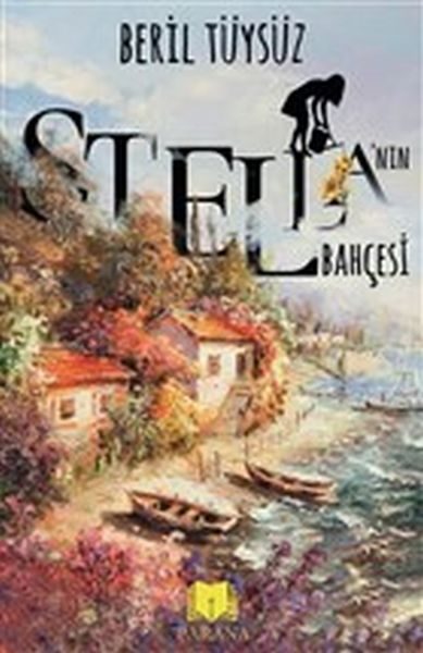 Stella’nın Bahçesi  (4022)