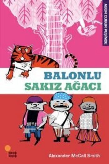 Abur Cubur Peşinde - Balonlu Sakız Ağacı  (4022)