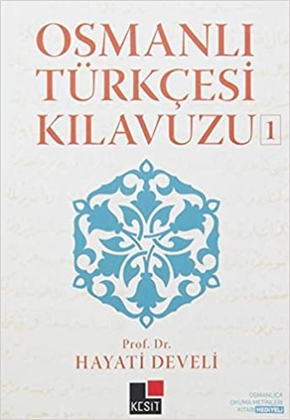 Osmanlı Türkçesi Kılavuzu 1  (4022)