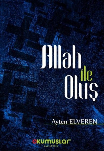 Allah İle Oluş  (4022)