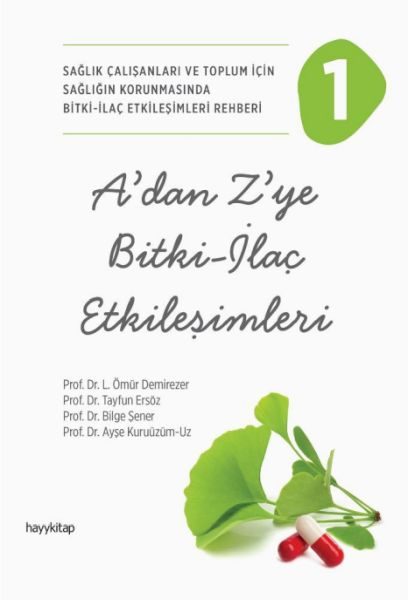 A'dan Z'ye Bitki - İlaç Etkileşimleri - 1  (4022)