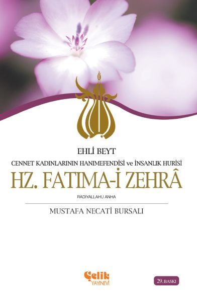 Ehli Beyt Cennet Kadınlarının Hanımefendisi ve İnsanlık Hurisi Hz. Fatıma-i Zehra  (4022)