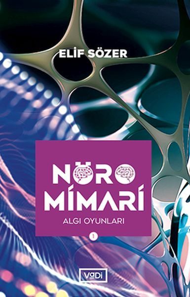 Nöromimari 1 - Algı Oyunları  (4022)