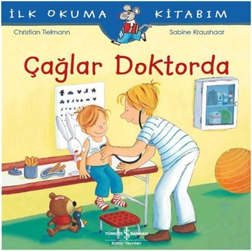 İlk Okuma Kitabım Çağlar Doktorda  (4022)