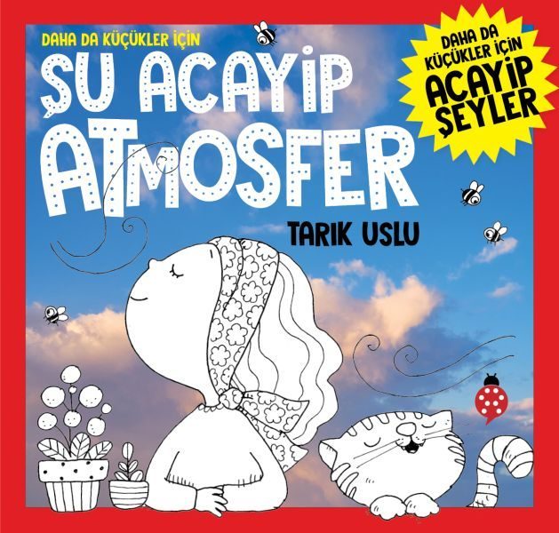 Daha Da Küçükler İçin Şu Acayip Atmosfer  (4022)