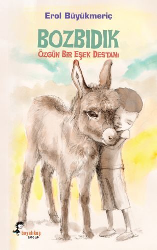 Bozbıdık Özgün Bir Eşek Destanı  (4022)