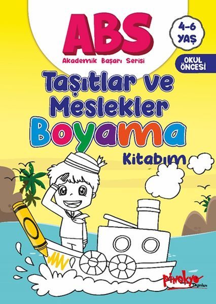 ABS 4-6 Yaş Taşıtlar ve Meslekler Kitabım  (4022)